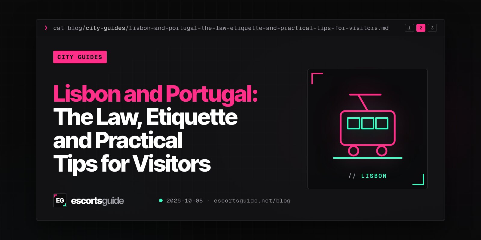 Lisbon and Portugal: The Law, Etiquette and Practical Tips for Visitors